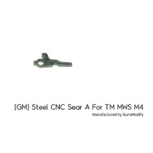 [GM] Steel CNC Sear A For TM MWS M4 @